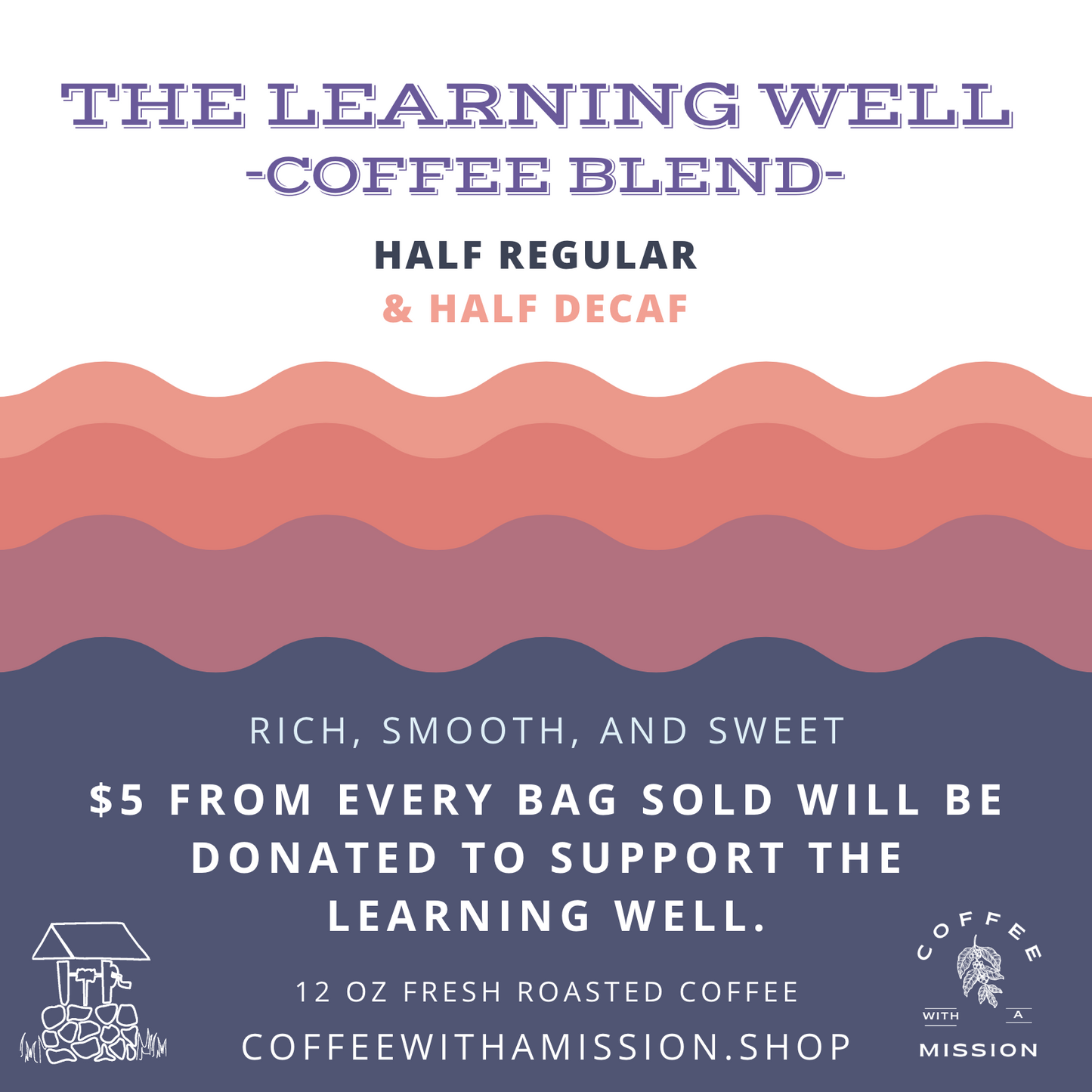 The Learning Well Coffee Blend