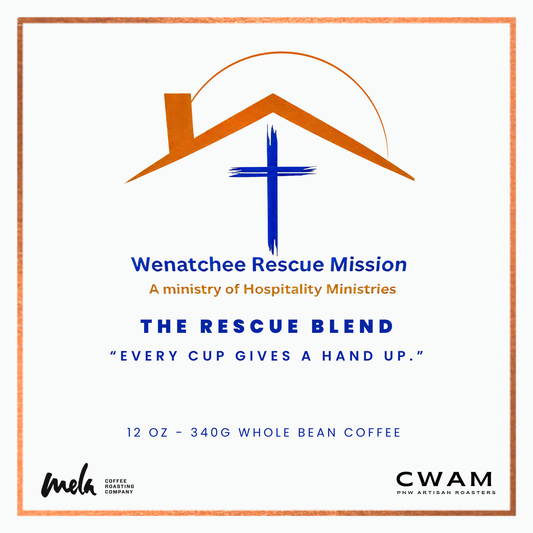 The Rescue Blend (Supporting Wenatchee Rescue Mission)