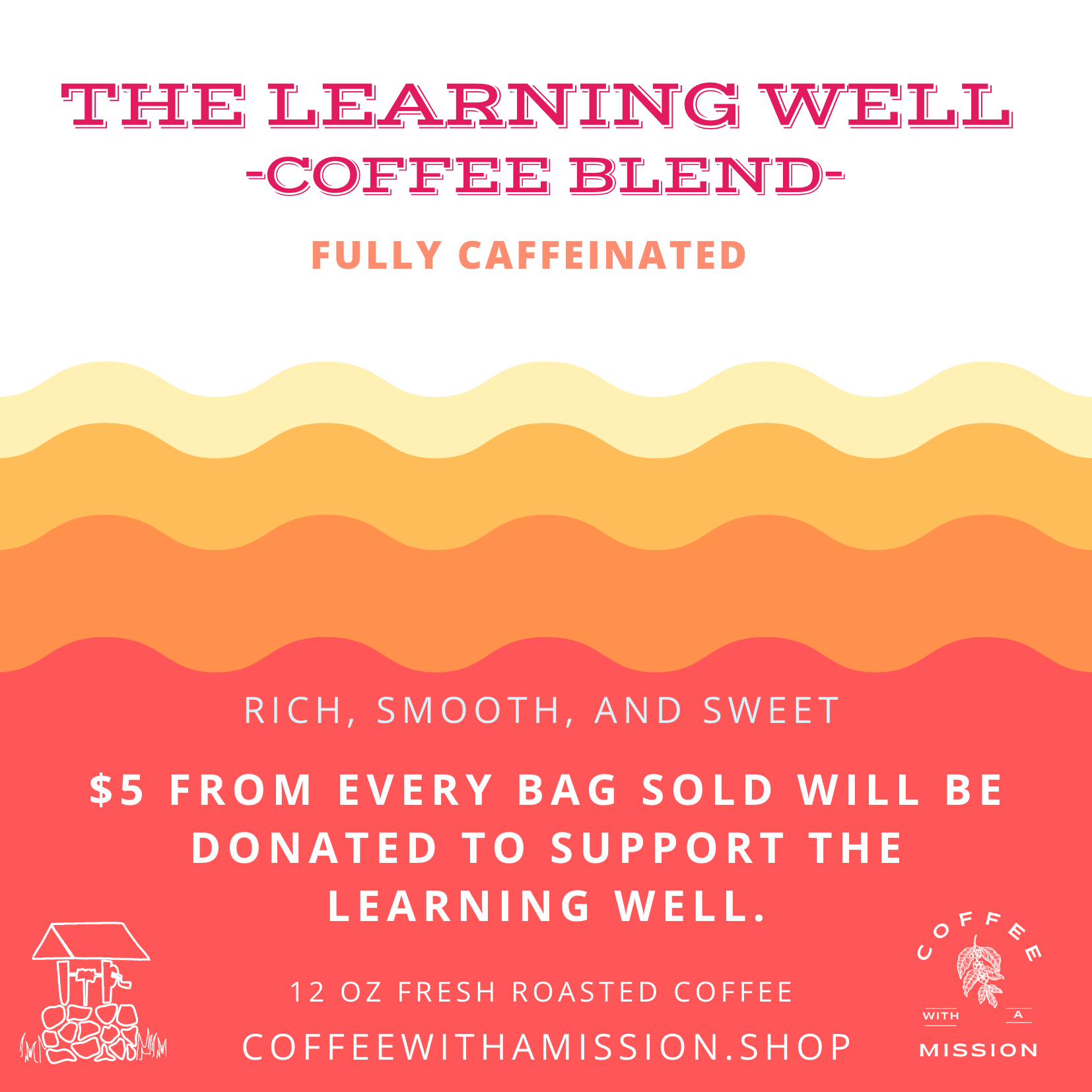 The Learning Well Coffee Blend